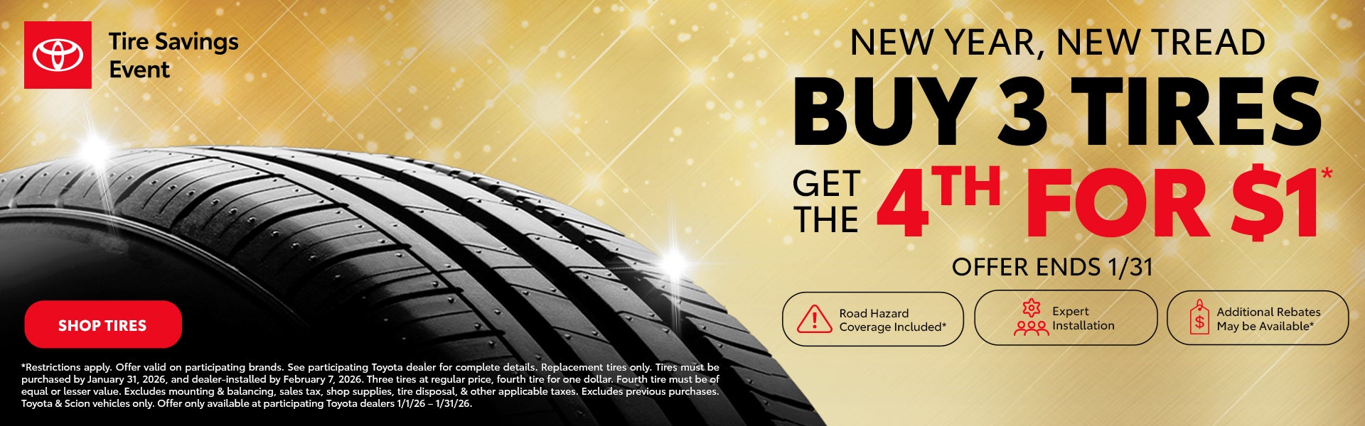 buy 3 tires get 4th for $1